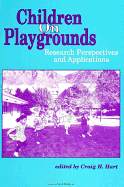 Children on Playgrounds: Research Perspectives and Applications