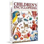 Children S Encyclopedia: Animals, Human Body and Our Planet Earth