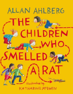 Children Who Smelled A Rat
