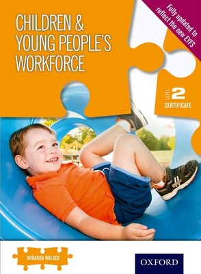 Children & Young People's Workforce Level 2 Certificate - Walker, Miranda
