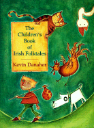 Children's Book of Irish Folktales - Danaher, Kevin