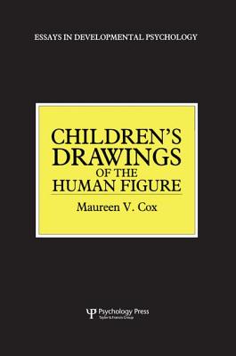Children's Drawings of the Human Figure - Cox, Maureen V, Dr.