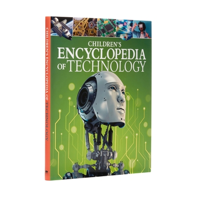 Children's Encyclopedia of Technology - Loughrey, Anita, and Woolf, Alex