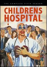Childrens Hospital: Season 05