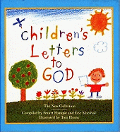 Children's Letters to God: The New Collection