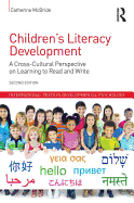 Children's Literacy Development: A Cross-Cultural Perspective on Learning to Read and Write