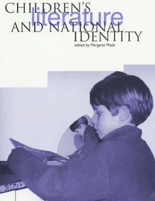 Children's Literature and National Identity - Meek, Margaret (Editor)