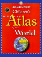 Children's Millennium Atlas of the World