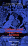 Children's Social Competence in Context: The Contributions of Family, School and Culture