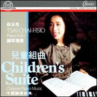 Children's Suite: Chinese Piano Music - 