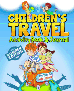 Children's Travel Activity Book & Journal: My Trip to Amsterdam