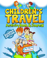 Children's Travel Activity Book & Journal: My Trip to Washington DC