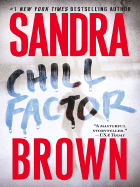 Chill Factor - Brown, Sandra
