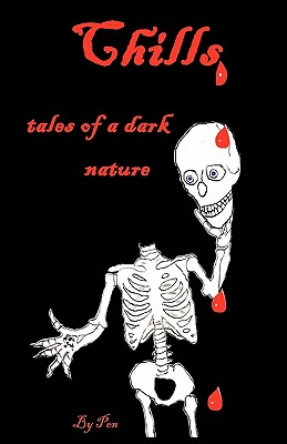 Chills: tales of a dark nature - Pen