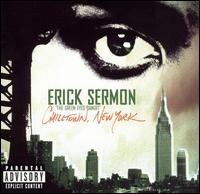 Chilltown, New York - Erick Sermon