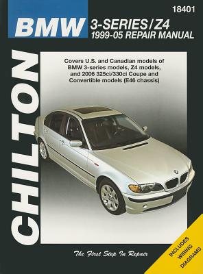 Chilton Total Car Care BMW 3 Series Z4 1999-05 Repair Manual - Maddox, Robert, and Chilton