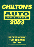 Chilton's Automotive Service Manual, 1999-2003 - Annual Edition