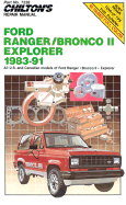 Chilton's Repair Manual: Ford Ranger/Bronco II/Explorer 1983-91: Covers All U.S. and Canadian Models Covers All U.S. and Canadian Models