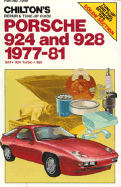 Chilton's repair & tune-up guide, Porsche 924 and 928, 1977-81, 924, 924 Turbo, 928. - Chilton Book Company