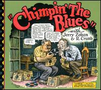 Chimpin' the Blues - R. Crumb/Jerry Zolten