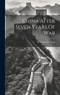 China After Seven Years Of War