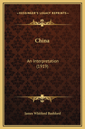 China: An Interpretation (1919)