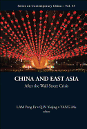 China and East Asia: After the Wall Street Crisis