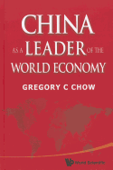 China as a Leader of the World Economy