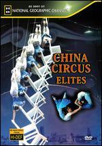 China Circus Elites