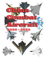 China Combat Aircraft: 2020 - 2025