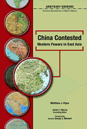 China Contested: Western Powers in East Asia