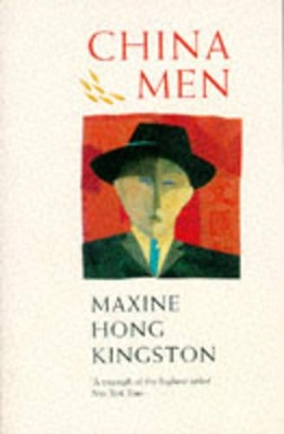 China Men - Kingston, Maxine Hong