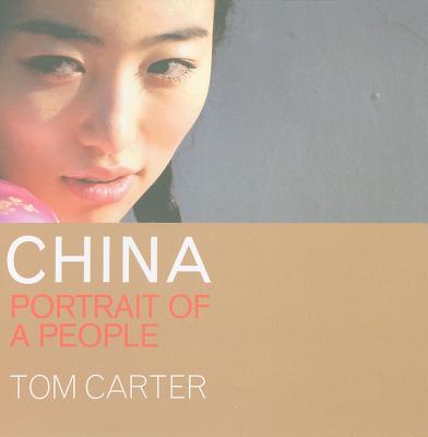 China: Portrait of a People - Carter, Tom