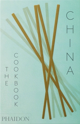 China: The Cookbook - Chan, Kei Lum, and Fong Chan, Diora