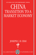 China ' Transition to a Market Economy ' (Oscc)