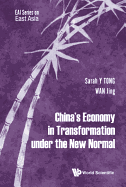China's Economy in Transformation Under the New Normal