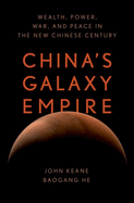 Chinas Galaxy Empire