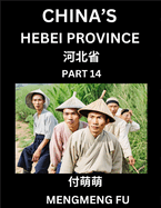 China's Hebei Province (Part 14)- Learn Chinese Characters, Words, Phrases with Chinese Names, Surnames and Geography