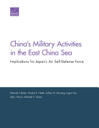China's Military Activities in the East China Sea: Implications for Japan's Air Self-Defense Force