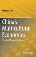 China's Multicultural Economies: Social and Economic Indicators