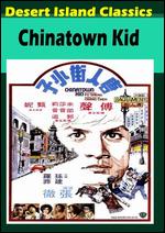 Chinatown Kid - Chang Cheh