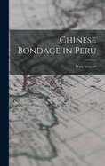 Chinese Bondage in Peru