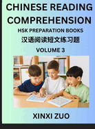 Chinese Character Reading Comprehension for Kids (Part 3)- Easy Lessons for Beginners, Words, Sentences, Paragraphs for Young, Adults and Teens, Read Captivating Traditional Chinese Stories with Multiple Questions and Answers, Learn Ancient Culture...