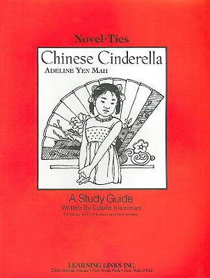 Chinese Cinderella - Kleinman, Estelle, and Friedland, Joyce (Editor), and Kessler, Rikki (Editor)