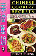 Chinese Cookery Secrets - Hsiung, Deh-Ta