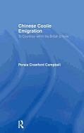 Chinese Coolie Emigration to Canada