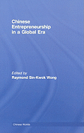 Chinese Entrepreneurship in a Global Era