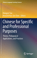 Chinese for Specific and Professional Purposes: Theory, Pedagogical Applications, and Practices
