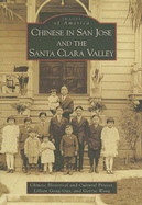 Chinese in San Jose and the Santa Clara Valley