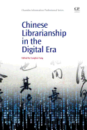 Chinese Librarianship in the Digital Era